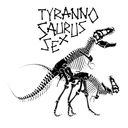 TYRANNOSAURUS-SEX-Art.jpg
